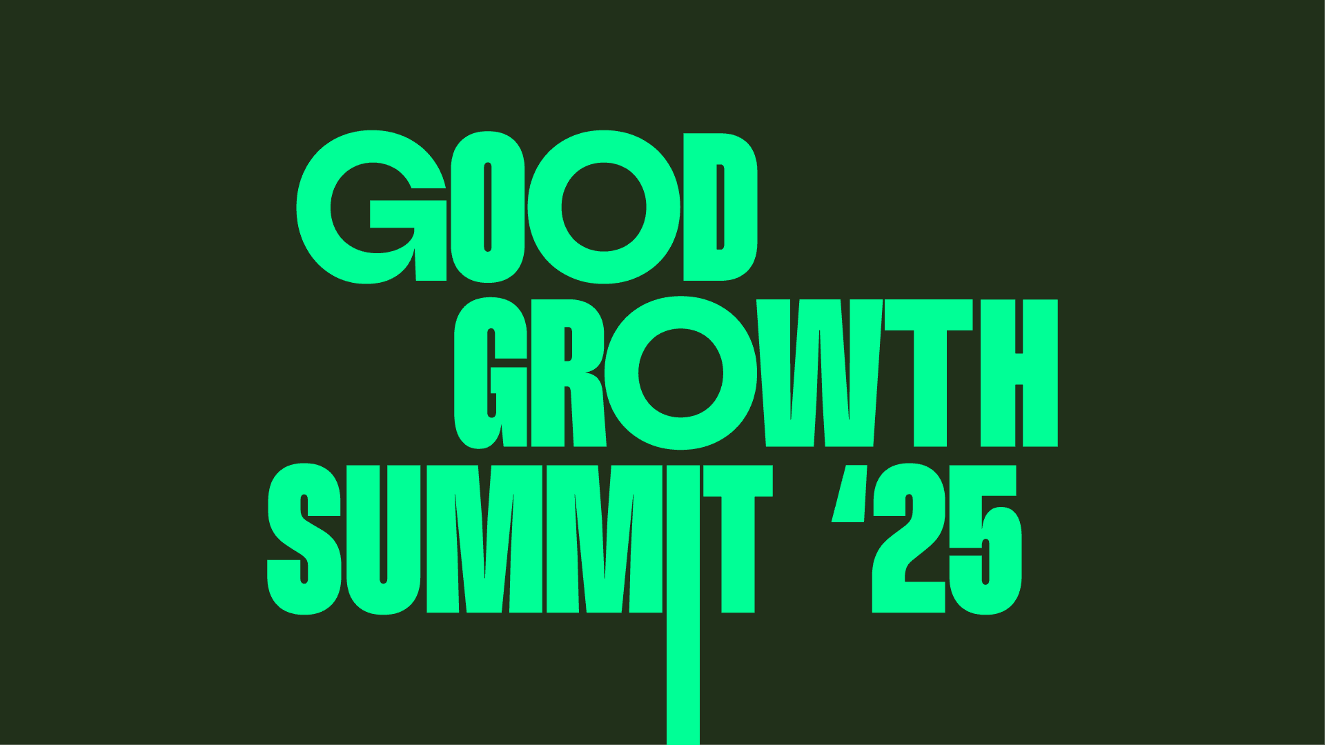 Agent Marketing | Good Growth Summit