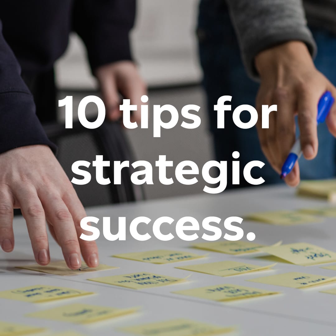 10 tips for strategic success